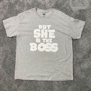 Matching Shirt “But She Is The Boss” Gray Short Sleeve T Shirt XL